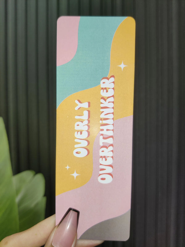 Overly Overthinker Bookmark