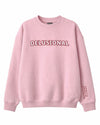 Delusional Sweatshirt
